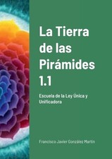 Francisco Javier González Ma La Tierra de las Pirámides (Paperback) (UK IMPORT)
