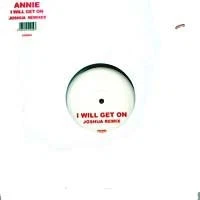 Annie - I Will Get On (Joshua Remixes), 12", (Vinyl)