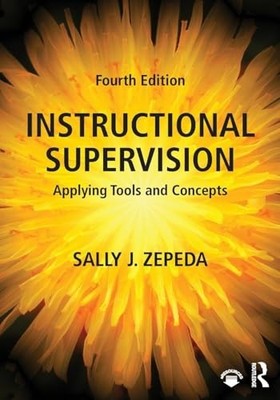 Instructional Supervision: Applying Tools and Concepts - Paperback - GOOD