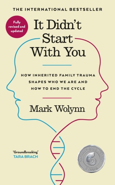 It Didn't Start With You by Mark Wolynn (Paperback Book)