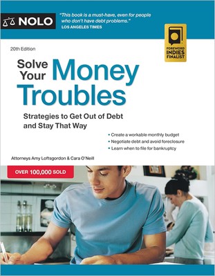Solve Your Money Troubles: Strategies to Get Out of Debt and Stay That Paperback