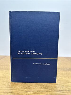 Introduction to Electric Circuits by Herbert W. Jackson (1965, Hardcover)