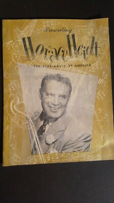 Vintage Horace Heidt The Star Maker of America Biography 18 Page Booklet