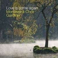 Love Is Come Again Von Monteverdi Choir | CD | Zustand Neu
