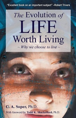 C. A. Soper | The Evolution of life worth living | Taschenbuch | Englisch (2021)