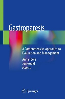 Gastroparesis A Comprehensive Approach to Evaluation and Management Taschenbuch