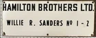 Vintage Porcelain Oil Field Sign - Hamilton Bros. Ltd. Willie Sanders