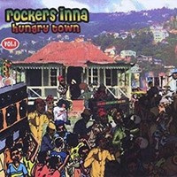 Various - Rockers Inna Hungry Town Vol 1 - Vinyl Record - G3Z