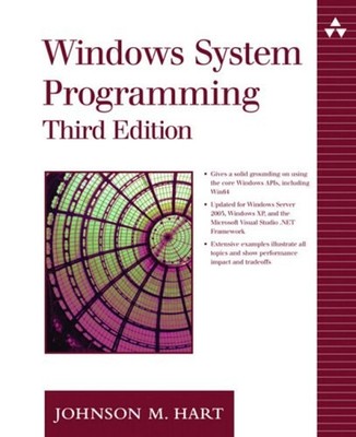 Windows System Programming Hardcover Johnson M. Hart