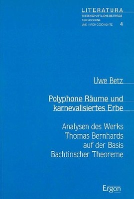 Buch: Polyphone Räume und karnevalisiertes Erbe, Betz, Uwe, 1997, Ergon