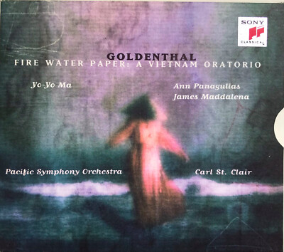 Goldenthal   Fire・Water・Paper: A Vietnam Oratorio・Yo-yo Ma・St. Clair: PSO・CD・NM