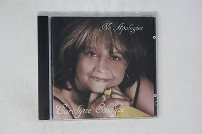 No Apologies by Carolyne Swayze Music CD Album