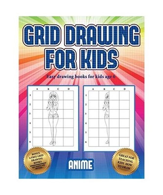 Easy drawing books for kids age 6 [Grid drawing for kids - Anime]: This book tea