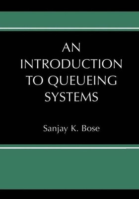 Sanjay K. Bose | An Introduction to Queueing Systems | Taschenbuch | Englisch