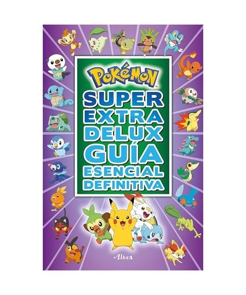 Pokémon Súper Extra Delux Guía Esencial Definitiva / Super Extra Deluxe Essen
