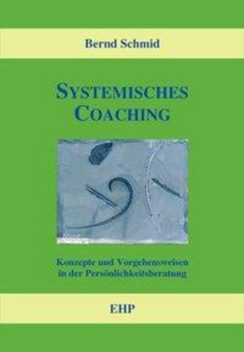 Thumbnail - Systemisches Coaching, Bernd Schmid