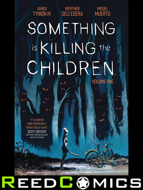 SOMETHING IS KILLING CHILDREN VOLUME 1 DISCOVER NOW GRAPHIC NOVEL Collects #1-5