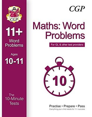10-Minuten-Tests für 11+ Mathe: Wortaufgaben Alter 10-11 - für GL... - CGP Bücher