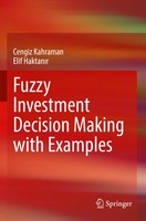 Cengiz Kahraman (U. A.) | Fuzzy Investment Decision Making With Examples | Buch