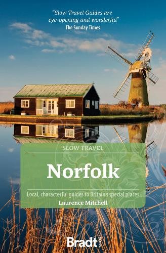 Norfolk (Slow Travel) by Laurence Mitchell - 9781804690116