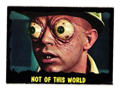 1964 Topps Bubbles Outer Limits  - Not Of This World (#17)  VG-Excellent Shape