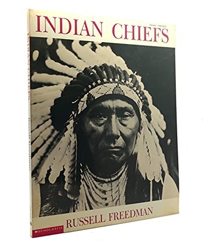 Indian Chiefs by FREEDMAN, RUSSELL, Acceptable Book