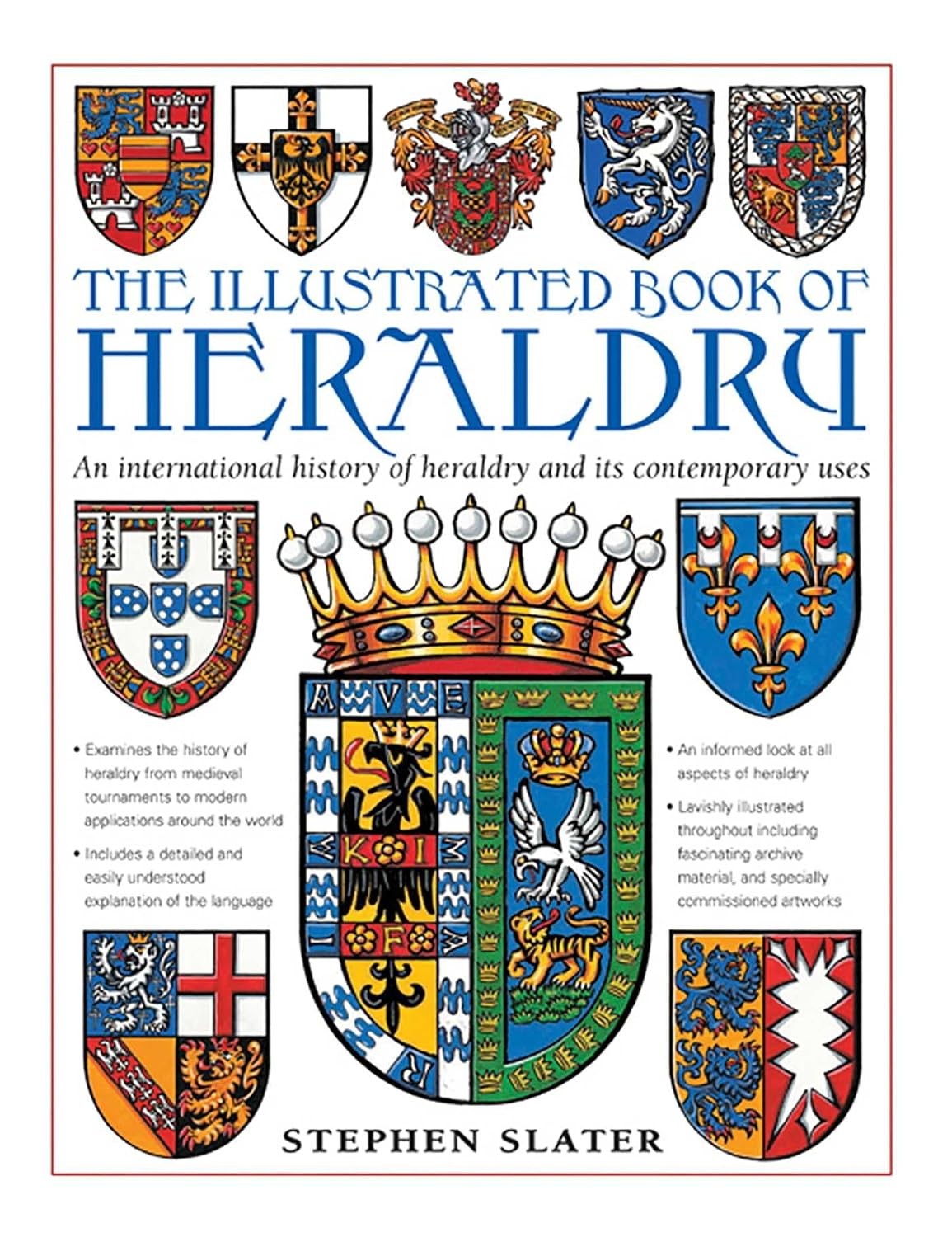 The Illustrated Book of Heraldry: An International History of Heraldry and Its - Image 5
