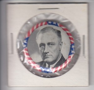 1932 FRANKLIN D. ROOSEVELT Campaign Pinback Button - FDR