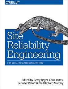 Site Reliability Engineering: How Google Runs Production... | Buch | Zustand gut