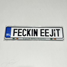 Feckin Eejit Irish License Plate Tag New Sealed