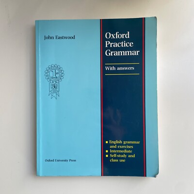 Oxford Practice Grammar: with answers by John Eastwood (Paperback
