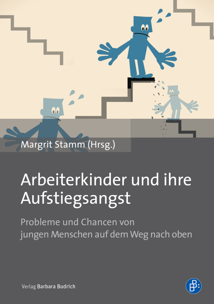 Thumbnail - Arbeiterkinder Und Ihre Aufstiegsangst Margrit Stamm Taschenbuch 131