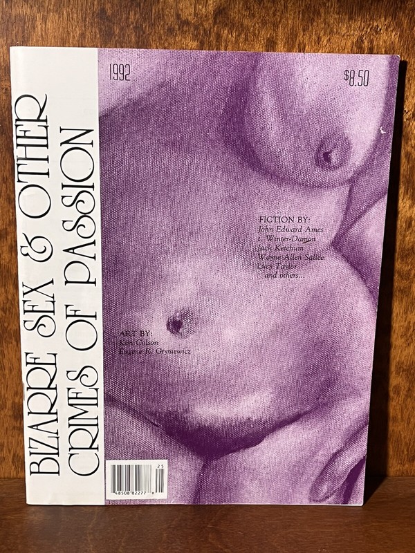 Jack Ketchum BIZARRE SEX AND OTHER CRIMES OF PASSION 1992 Edward Lee Fanzine
