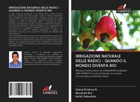 Gokul Krishna N (U. A.) | Irrigazione Naturale Delle Radici - Quando Il Mondo...