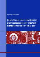 Entwicklung Eines Skalierbaren Dialyseprozesses Zur...