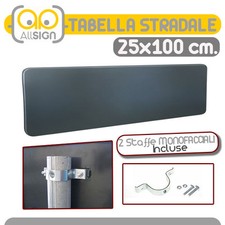 TABELLA STRADALE NEUTRA cm 25x100 segnaletica cartello segnali strada 