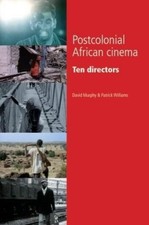 David Murphy Patrick Williams Postcolonial African Cinema (Hardback)