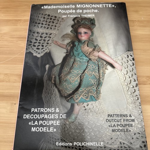 Mademoiselle Mignonnette Poupee De Poche Patterns & Outcut From La Poupee Modele