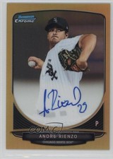 2013 Bowman Chrome Prospects Gold Refractor 39/50 Andre Rienzo #BCA-AR Auto 1u6
