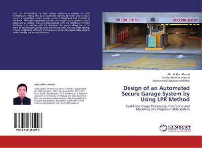 Design of an Automated Secure Garage System by Using LPR Method Afaz Uddin Ahmed