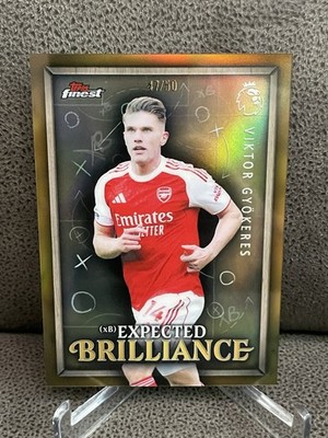  Viktor Gyokeres 2025-26 Topps Finest EPL  Expected Brilliance Gold /50 Arsenal