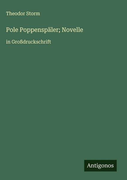Theodor Storm | Pole PoppenspäLer; Novelle | Buch | Deutsch (2025)-image