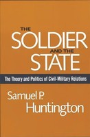 Samuel P. Huntington | The Soldier And The State | Taschenbuch | Englisch (1981)