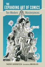The Expanding Art of Comics : Ten Modern Mast...