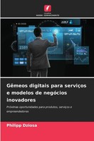 Philipp Dziosa | GêMeos Digitais Para ServiçOs E Modelos De NegóCios Inovadores