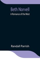 Randall Parrish | Beth Norvell | Taschenbuch | Englisch (2021) | Alpha Editions