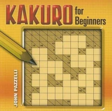 Kakuro for Beginners; Dover Math Games & Puz- Pazzelli, 9780486453453, paperback