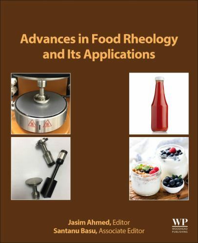 Advances in Food Rheology and Its Applications Development in Food Rheology 2e
