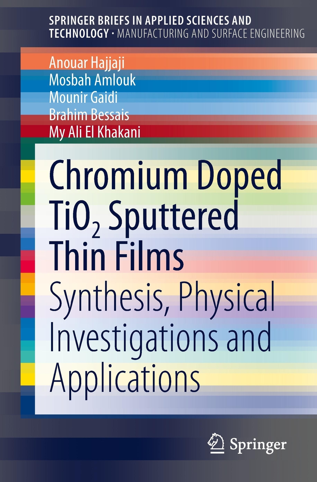 Thumbnail - Anouar Hajjaji (u. A.) | Chromium Doped Tio2 Sputtered Thin Films |