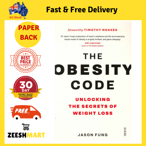 The Obesity Code: Unlocking The Secrets Of Weight Loss Paperback Book NEW AU STK - Picture 1 of 3